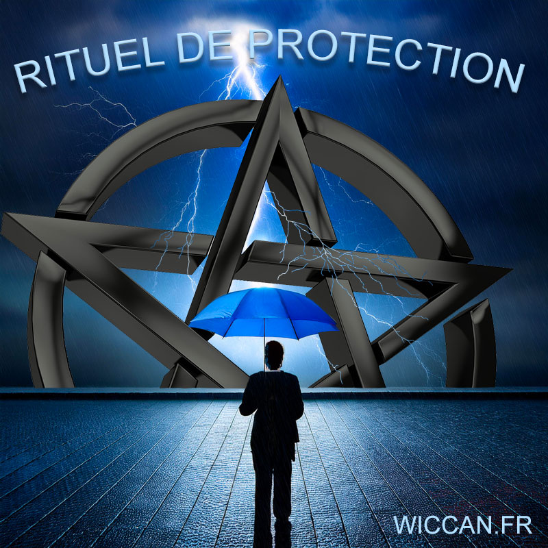 rituel de protection