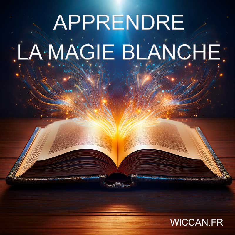 apprendre la magie blanche