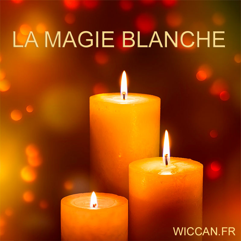 magie blanche