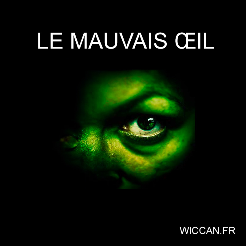 le mauvais oeil