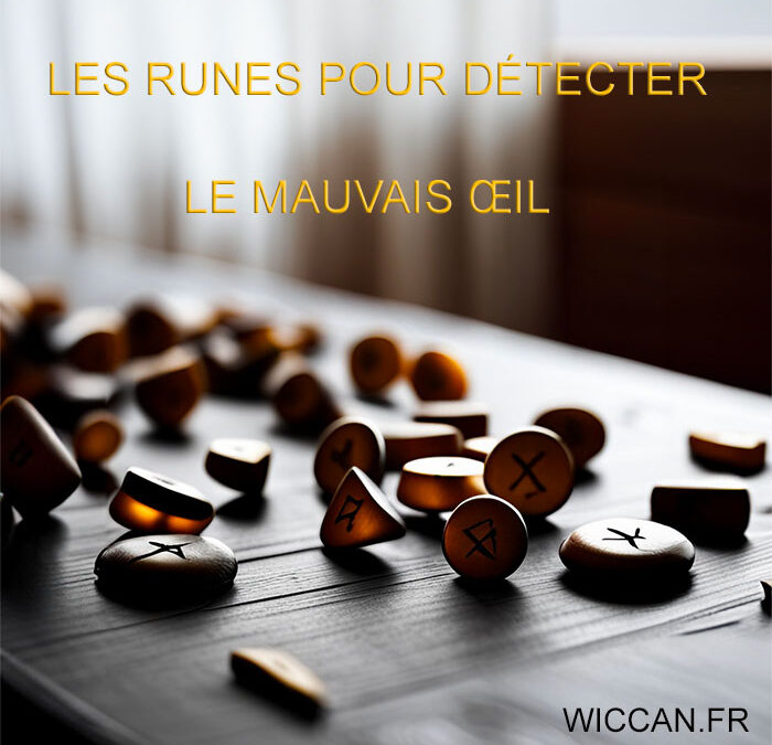 les runes et le mauvais oeil