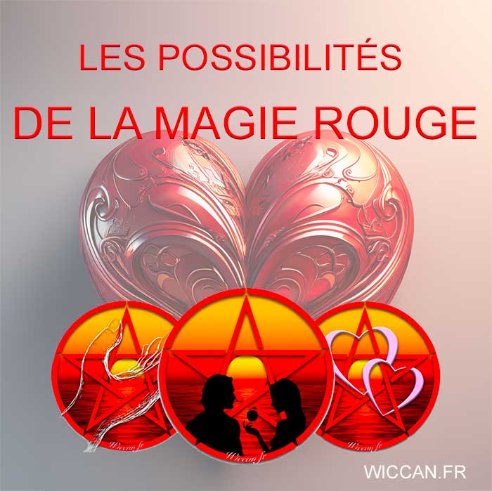 possibilités de la magie rouge