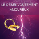 désenvoutement amoureux