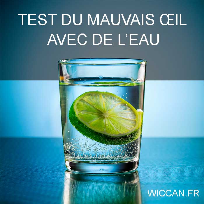 test-mauvais-oeil-eau test du mauvais oeil avec de l'eau