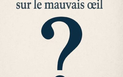 Questions sur le mauvais oeil