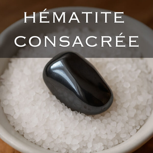 Hématite consacrée
