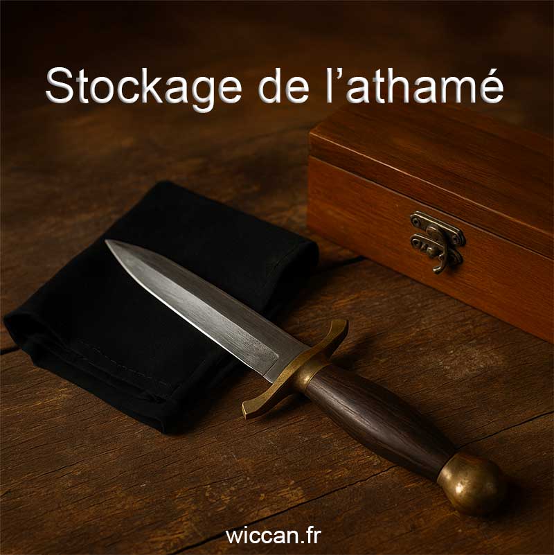 athame-stockage stockage de l'athamé